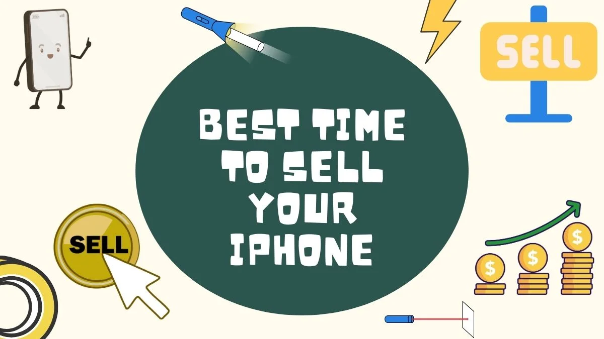 Best Time to Sell Your iPhone for the Highest Price